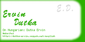 ervin dutka business card